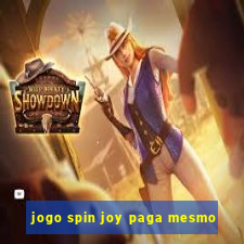 jogo spin joy paga mesmo